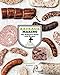 Sausage Making: The Definitive Guide with Recipes primary
