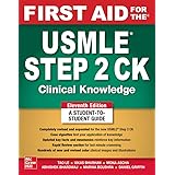 First Aid for the USMLE Step 2 CK, Eleventh Edition