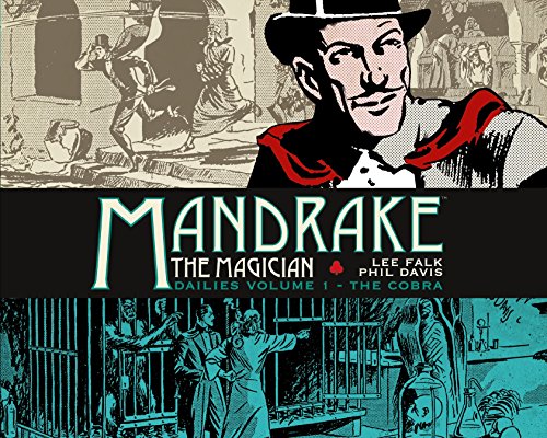 Mandrake the Magician: Dailies Volume 1 - The Cobra