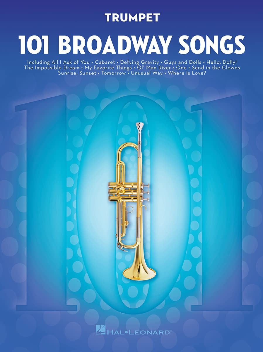 101 Broadway Songs for Trumpet.