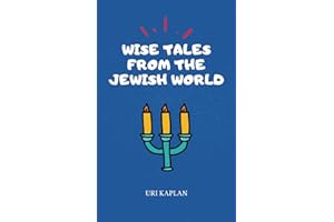 Wise Tales From the Jewish World: The Essential Collection