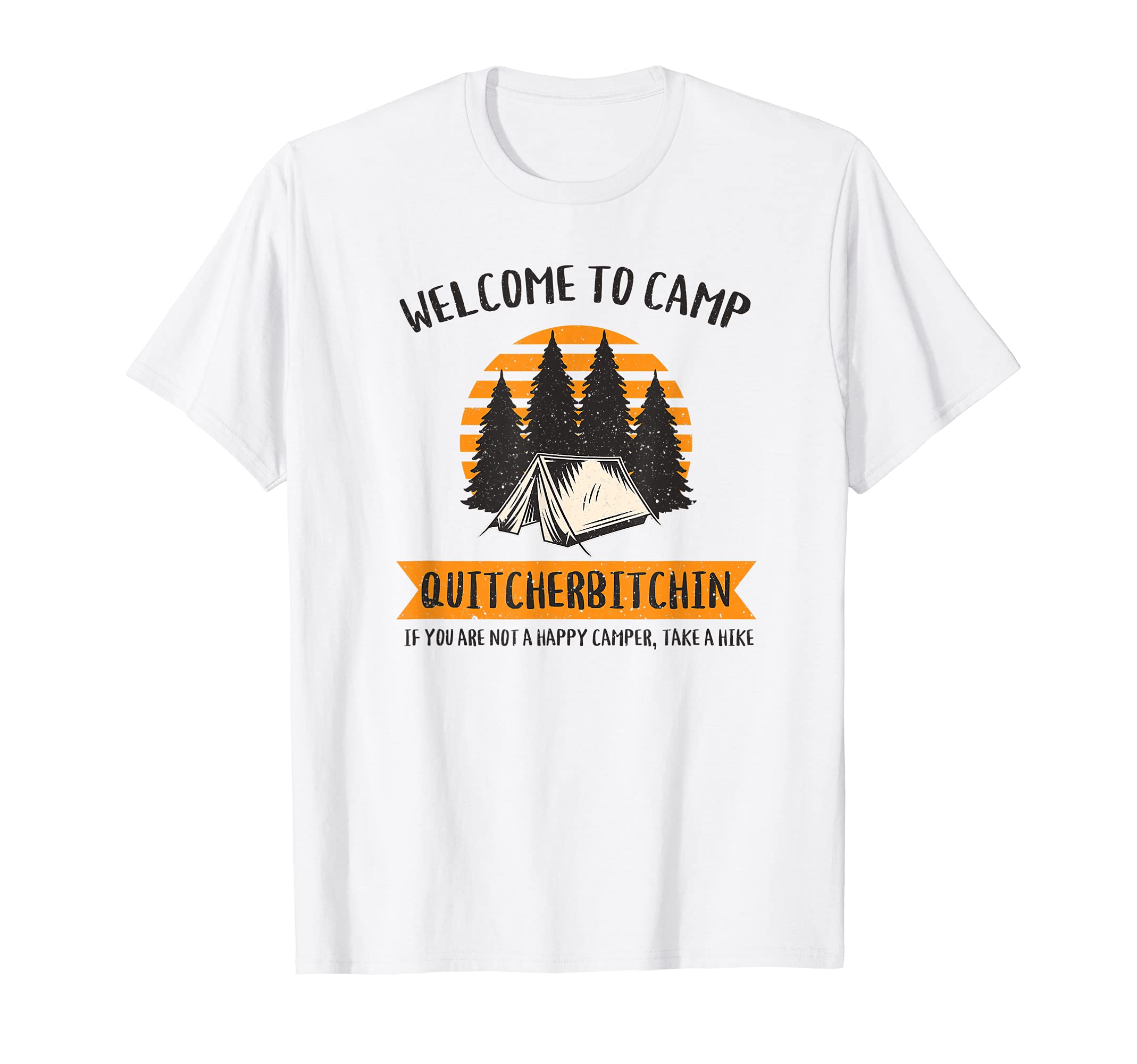 Camping Welcome To Camp Fun Summer Hiking Climbing Gear T-Shirt