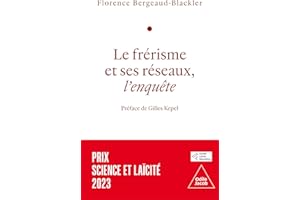 Le Frérisme et ses réseaux: L'Enquête (French Edition)