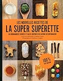 Les nouvelles recettes de la super supérette by