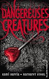 Dangereuses créatures