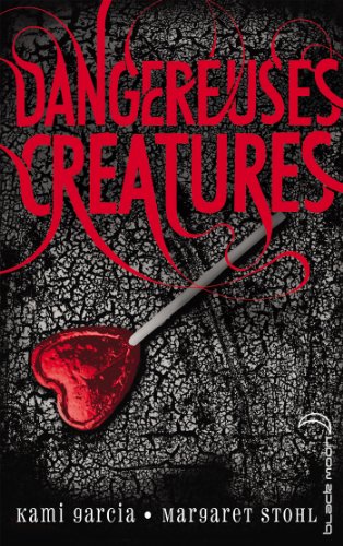 Dangereuses créatures