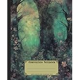 Composition Notebook. Enchanted mystical forest: Vintage fairytale woodland nature. Aesthetic journal for school.