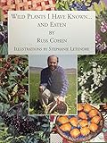 Paperback Wild Plants I Have Known...and Eaten Book