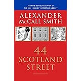 44 Scotland Street (44 Scotland Street Series, Book 1)