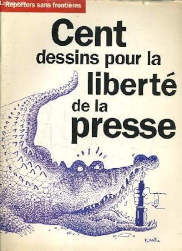 Download Cent dessins pour la liberté de la presse PDF