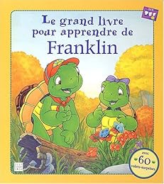 Le  grand livre pour apprendre de Franklin