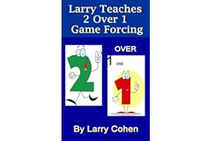 Larry Teaches 2/1 Game Forcing