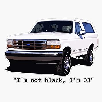 Amazon Com Oj Simpson Bronco Decal Vinyl Bumper Sticker 5 Automotive