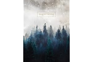 Guest Book: Visitor Guest Book - Welcome Sign In Log Book - Vacation Rental, Airbnb, Bed and Breakfast, Guest House, Cabin, C