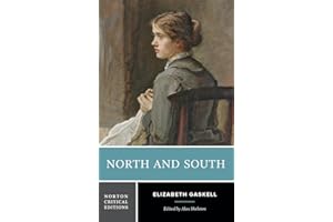 North and South: A Norton Critical Edition (Volume 0)