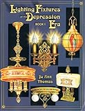 Lighting Fixtures of the Depression Era Book I by 