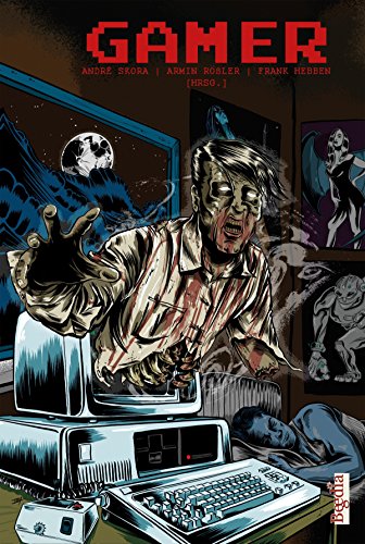 Gamer (fantastic episodes 13) (German Edition)
