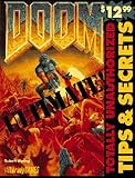 Image de Ultimate Doom: Totally Unauthorized Tips & Secrets (Official Strategy Guides)