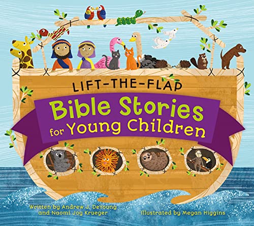 Lift-the-Flap Bible Stories for Young Children (Let’s Explore Bible Stories for Young Children, 1) Lift-the-Flap Bible Stories for Young Children (Let’s Explore Bible Stories for Young Children, 1) Board book