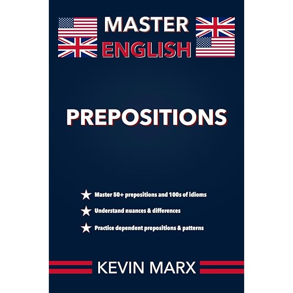 Ins and Outs of Prepositions: A Guidebook for ESL Students: Yates