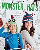 Monster Hats: 15 Scary Head-Warmers to Knit by Vanessa Mooncie