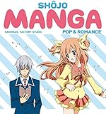 Shojo Manga: Pop & Romance by 