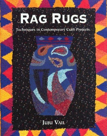 Rag Rugs: Techniques in Contemporary Craft Projects