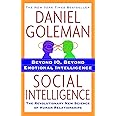 Social Intelligence: The New Science of Human Relationships