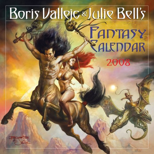 Boris Vallejo & Julie Bell's Fantasy Calendar 2008 by C. J. Henderson (2007-06-30) by