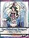Spellbinding Images: A Fantasy Coloring Book (Volume 5) by Nikki Burnette