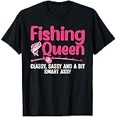 Funny Fishing Queen Design for Women Ladies Fishing Lovers T-Shirt