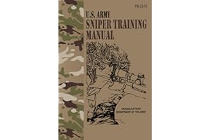 U.S. Army Sniper Training Manual (FM 23-10)