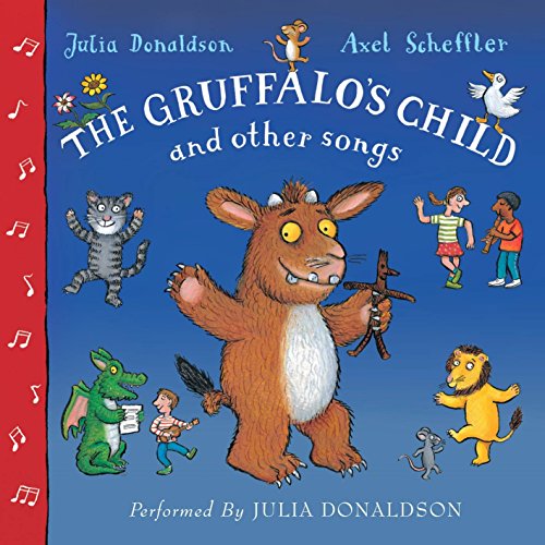 The Gruffalo's Child and Other Songs