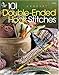 101 Double-Ended Hook Stitches (Annie's Attic: Crochet) by 