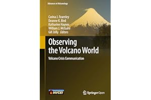 Observing the Volcano World: Volcano Crisis Communication (Advances in Volcanology)