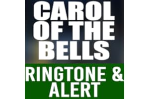 Carol of the Bells Ringtone and Alert