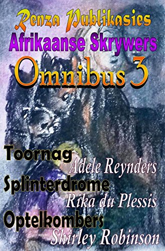 Afrikaanse Skrywers Omnibus 3 (Afrikaans Edition)