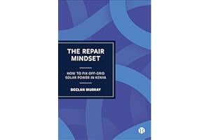 The Repair Mindset: How to Fix Off-Grid Solar Power in Kenya