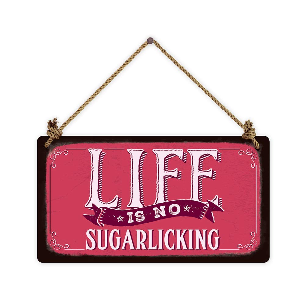 Grafik-Werkstatt 60824 Vintage Art, Life is no Sugarlicking, Cardboard sign, Board, coloured, 22 x 12 cm