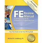 PPI FE Review Manual: Rapid Preparation for the Fundamentals of Engineering Exam, 3rd Edition &ndash; A Comprehensive Preparation Guide for the FE Exam