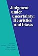 Judgment Under Uncertainty: Heuristics and Biases