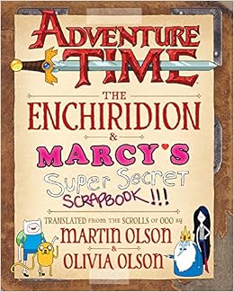 Adventure Time: The Enchiridion & Marcy'S Super Secret Scrapbook (9781419704499)