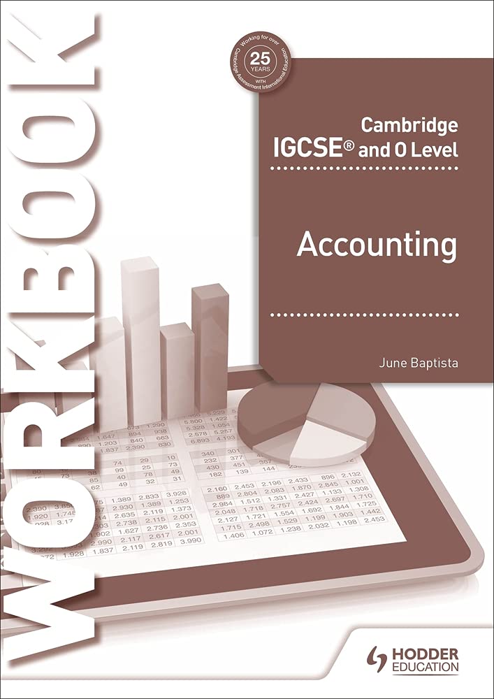 Cambridge IGCSE® and O Level Accounting Workbook