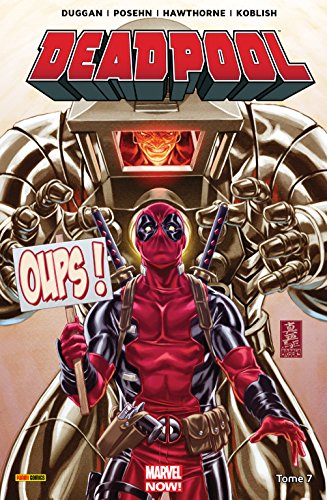 Deadpool Vol. 7: L'axe du mal (Deadpool: Marvel Now!) (French Edition)