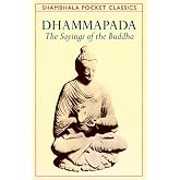 Dhammapada: The Sayings of the Buddha (Shambhala Pocket Classics)