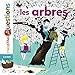 Les arbres : 6-8 ans by