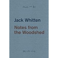 Jack Whitten: Notes from the Woodshed