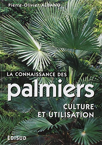La  connaissance des palmiers