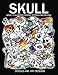 Skull Adults Coloring Books: Tattoo Doodle and Art Design (Sugar skull coloring books) by