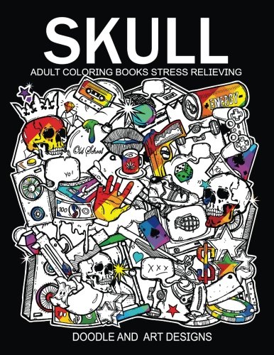 Skull Adults Coloring Books: Tattoo Doodle and Art Design (Sugar skull coloring books) by Janet K. Scott, Skull Adults Coloring Books